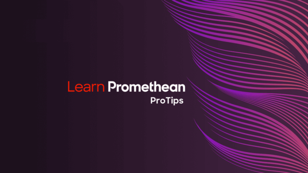 Learn Promethean ProTips